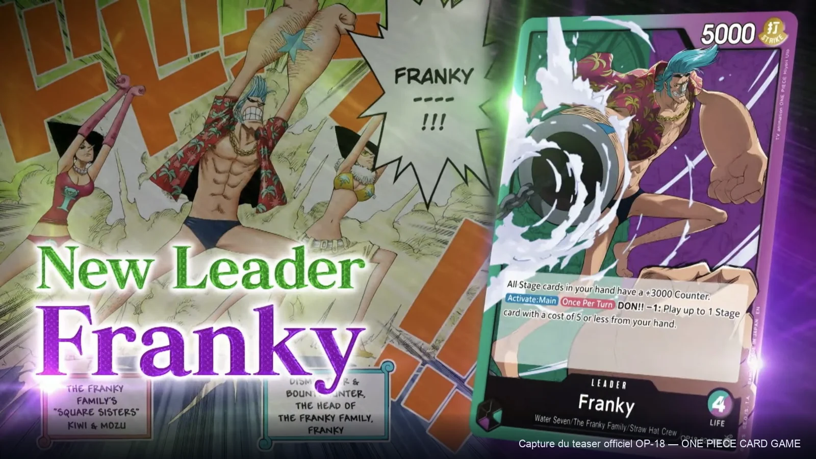 Le Leader Franky OP18-021 du set One Piece OP-18, présenté dans le teaser officiel avec la Franky Family