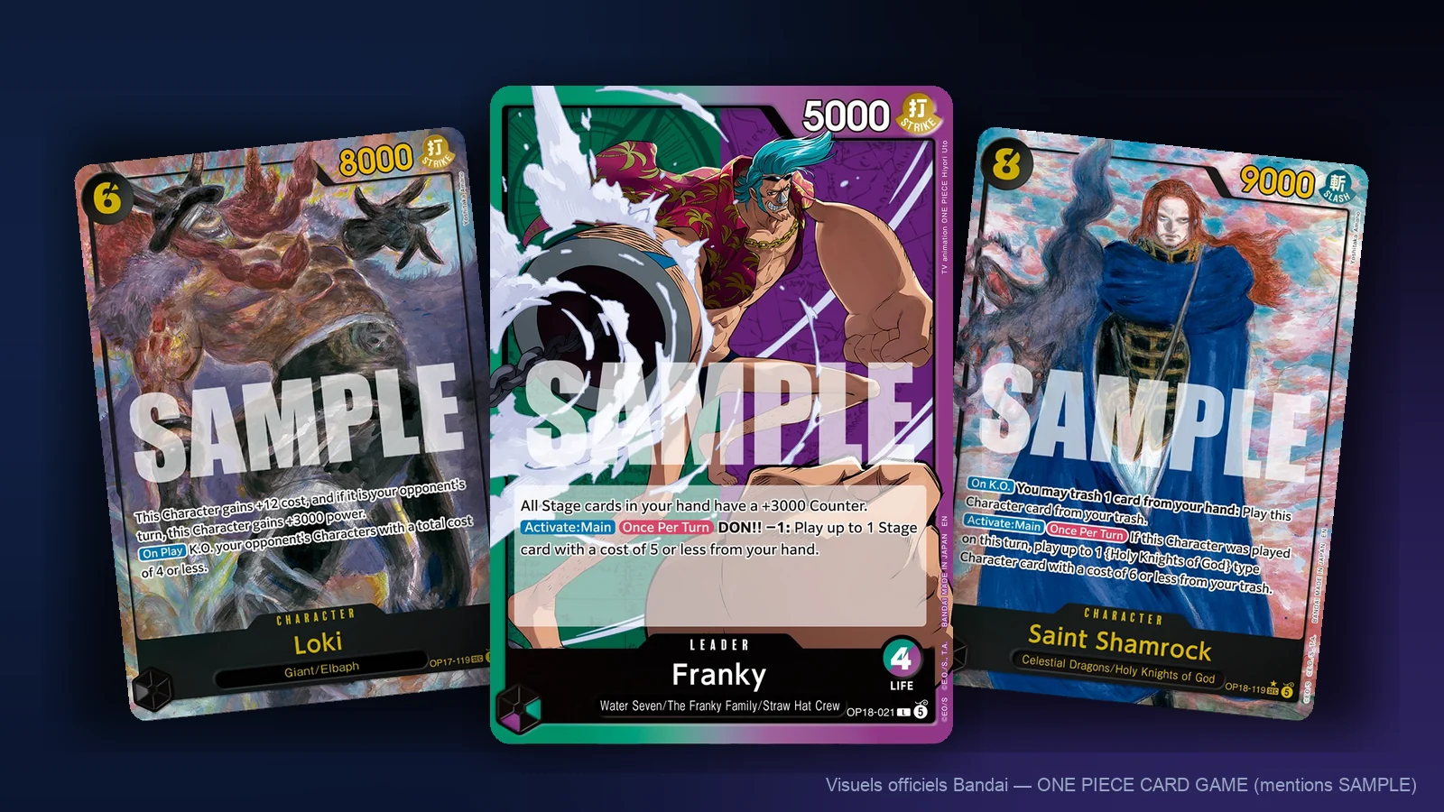 Cartes OP-18 The Dominance of God : Loki et Saint Shamrock illustrés par Yoshitaka Amano encadrant le Leader Franky OP18-021